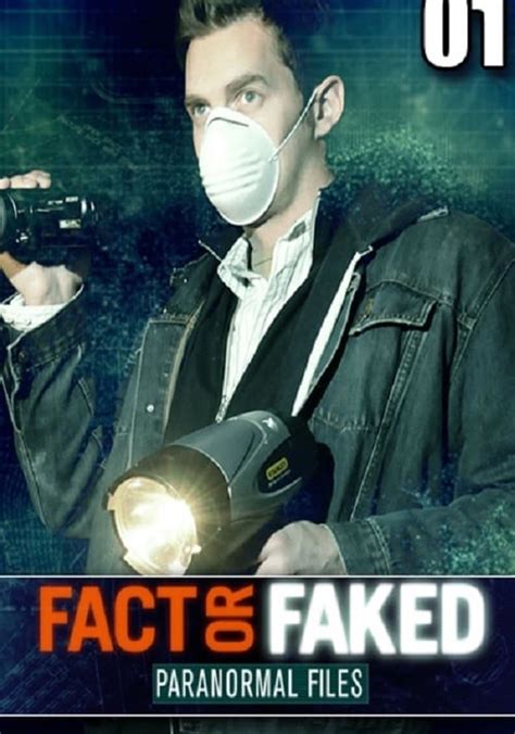 fact or faked where to watch|watch fact or faked online free.